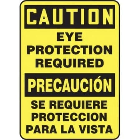 Accuform BILINGUAL OSHA CAUTION Safety Sign EYE SBMPPA610XL